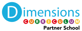 Dimensions Curriculum Partner School